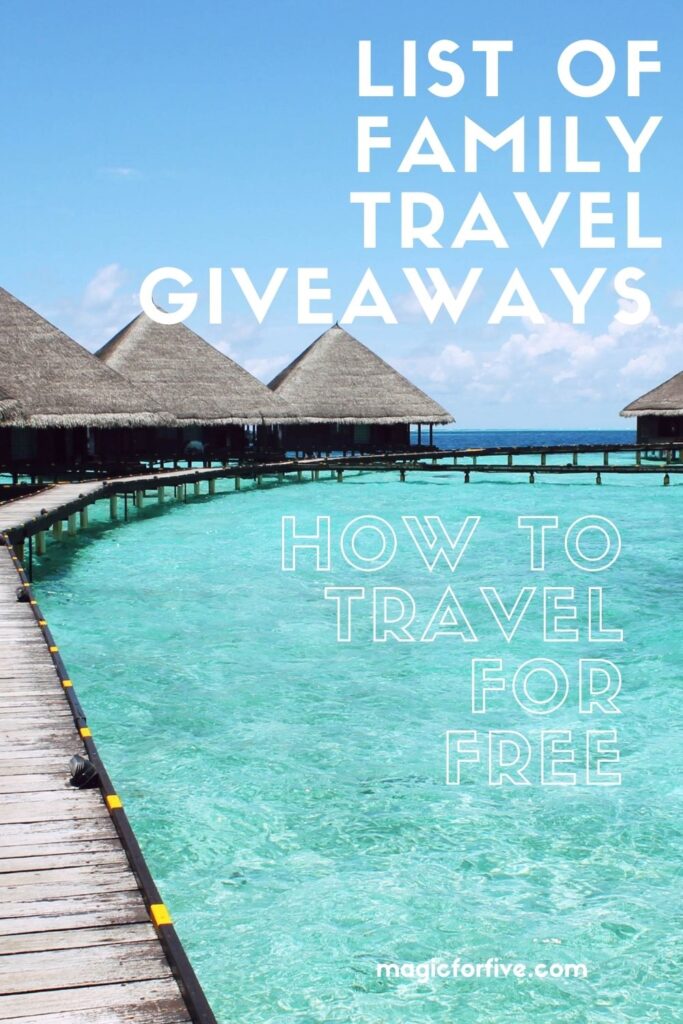 List pf Family Travel Giveaways