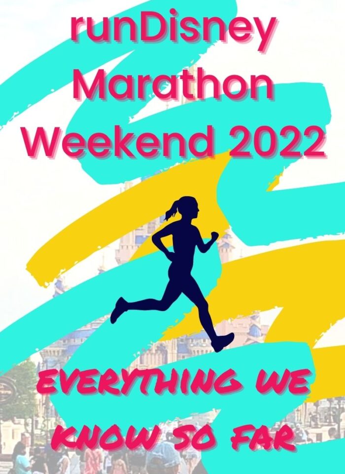 RunDisney Marathon Weekend 2022-Everything We Know So Far